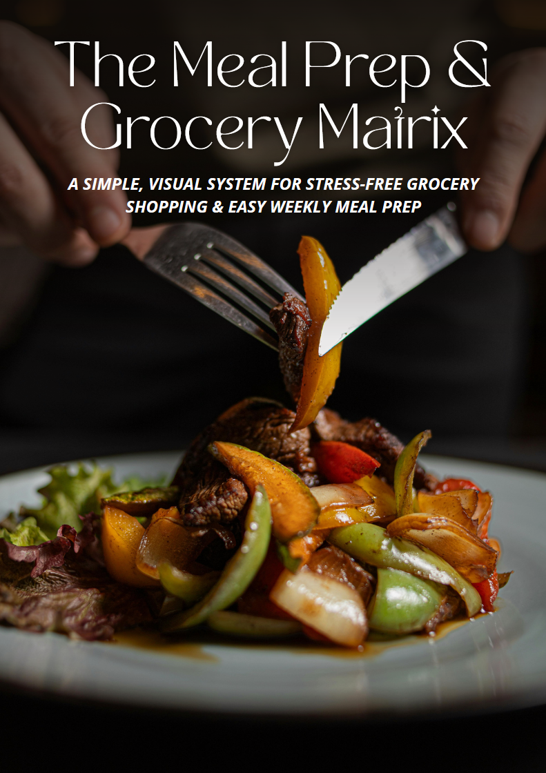 The Meal Prep & Grocery Matrix
