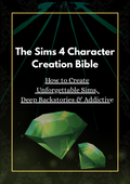 The Sims 4 Character Creation Bible