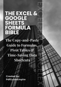 THE EXCEL & GOOGLE SHEETS FORMULA BIBLE